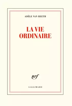 Couverture du produit · La vie ordinaire