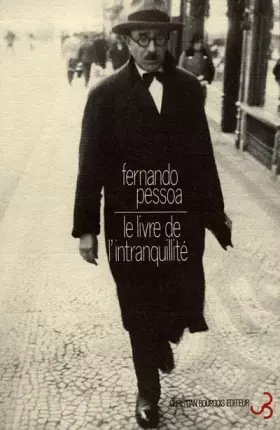 Couverture du produit · Le Livre de l'intranquillité de Bernardo Soares, [Tome 3, Vol-1]