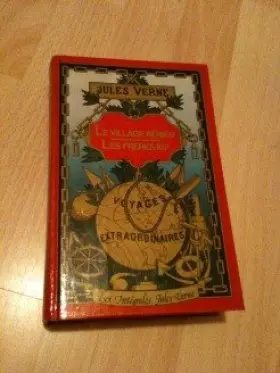 Couverture du produit · Le Village aérien. Les Frères Kip