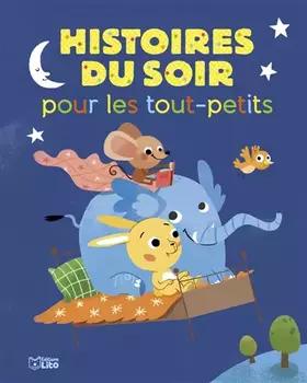Couverture du produit · Histoires pour les tout-petits - Histoires du soir pour les tout-petits