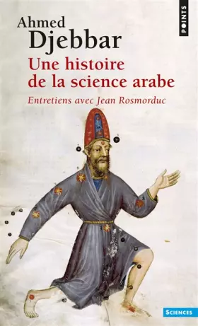 Couverture du produit · Une histoire de la science arabe