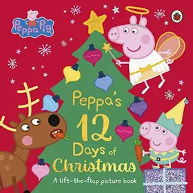 Couverture du produit · Peppa Pig: Peppa's 12 Days of Christmas: A Lift-the-Flap Picture Book