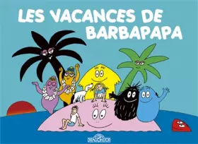 Couverture du produit · Les Classiques - Les Vacances de Barbapapa