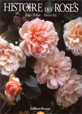 Couverture du produit · Histoire des roses