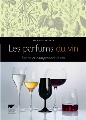 Couverture du produit · Les Parfums du vin: Sentir et comprendre le vin