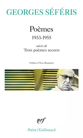 Couverture du produit · Poèmes / Trois poèmes secrets: (1933-1955)