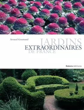 Couverture du produit · Jardins extraordinaires de France