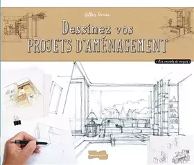 Couverture du produit · Dessiner des projets d'aménagement à main levée