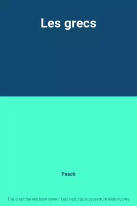 Couverture du produit · Les grecs