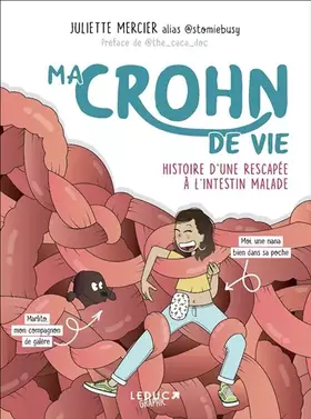 Couverture du produit · Ma crohn de vie: Histoire d'une rescapée à l'intestin malade