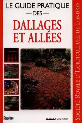 Couverture du produit · Le guide pratique des dallages et allées