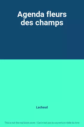 Couverture du produit · Agenda fleurs des champs