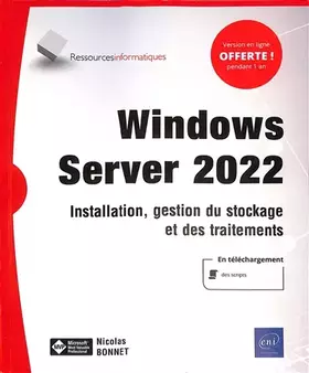 Couverture du produit · Windows Server 2022 - Installation, gestion du stockage et des traitements: Installation, gestion du stockage et des traitement