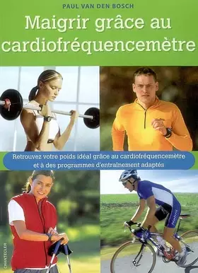 Couverture du produit · Maigrir grâce au cardiofréquencemètre
