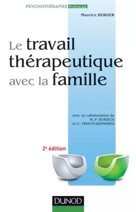 Couverture du produit · Le travail thérapeutique avec la famille - 2e ed.