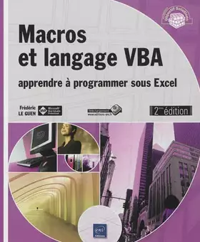 Couverture du produit · Macros et langage VBA - Apprendre à programmer sous Excel (2ième édition)