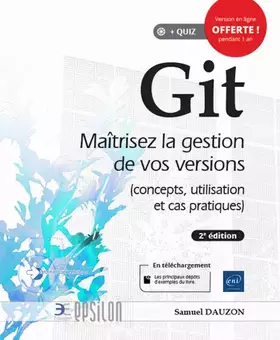 Couverture du produit · Git: Maîtrisez la gestion de vos versions (concepts, utilisation et cas pratiques)