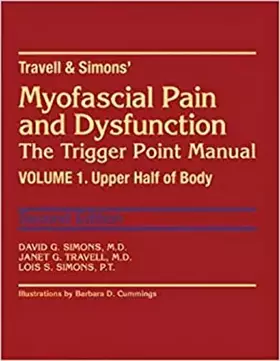 Couverture du produit · Myofascial Pain and Dysfunction: The Trigger Point Manual, Vol. 1 - Upper Half of Body