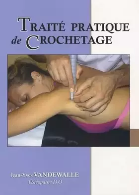 Couverture du produit · Traité pratique du Crochetage