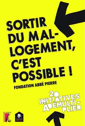 Couverture du produit · SORTIR DU MAL LOGEMENT C'EST POSSIBLE (0)