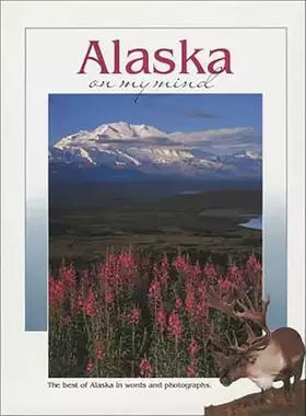 Couverture du produit · Alaska on My Mind (On My Mind Series)