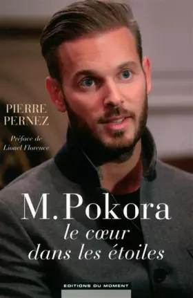 Couverture du produit · M. Pokora, le coeur dans les étoiles
