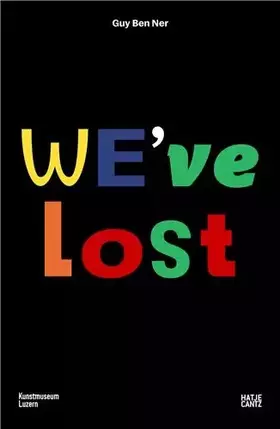 Couverture du produit · Guy Ben Ner: We've Lost