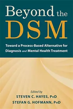 Couverture du produit · Beyond the DSM: Toward a Process-Based Alternative for Diagnosis and Mental Health Treatment