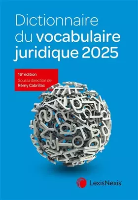 Couverture du produit · Dictionnaire du vocabulaire juridique 2025
