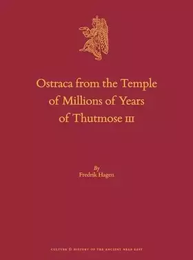 Couverture du produit · Ostraca from the Temple of Millions of Years of Thutmose III: 120
