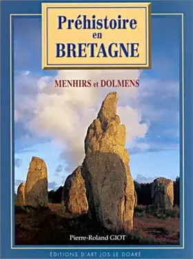 Couverture du produit · Préhistoire en Bretagne : Menhirs et dolmens