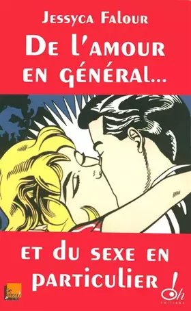 Couverture du produit · De l'amour en général... Et du sexe en particulier