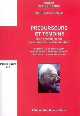 Couverture du produit · Précurseurs et témoins d'un enseignement personnalisé et communautaire