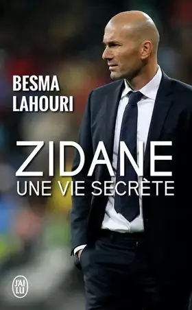 Couverture du produit · Zidane, une vie secrète