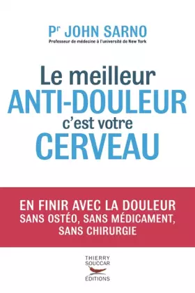 Couverture du produit · Le Meilleur anti-douleur c'est votre cerveau