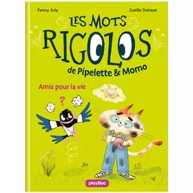 Couverture du produit · Les mots rigolos de Pipelette et Momo - Amis pour la vie - Tome 1