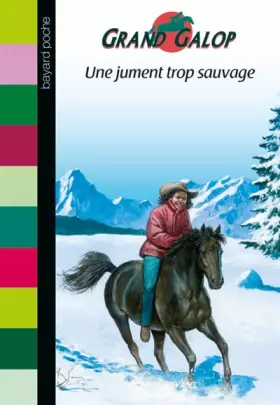 Couverture du produit · Une jument trop sauvage