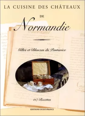 Couverture du produit · La Cuisine des châteaux de Normandie