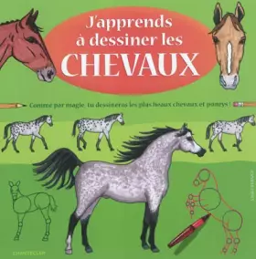 Couverture du produit · J'APPRENDS A DESSINER LES CHEVAUX