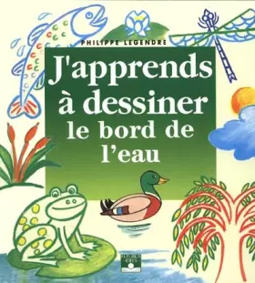 Couverture du produit · J'apprends à dessiner le bord de l'eau