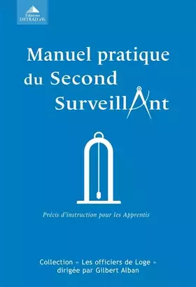 Couverture du produit · Manuel pratique du second surveillant: Guide de l'apprenti