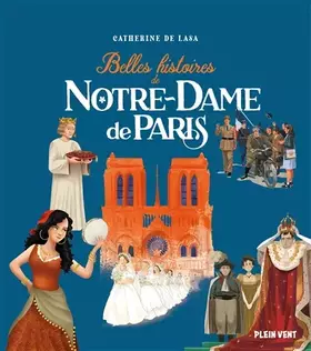 Couverture du produit · Belles histoires de Notre-Dame de Paris