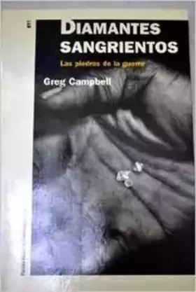 Couverture du produit · Diamantes sangrientos / Blood Diamonds: Las Piedras De La Guerra (Historia Contemporanea)