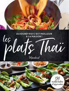 Couverture du produit · C'est meilleur à la maison - Les plats Thaï