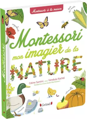 Couverture du produit · Mon imagier de la nature Montessori – Album documentaire Montessori avec plus de 150 mots – À partir de 3 ans