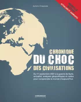 Couverture du produit · Chronique du choc des civilisations