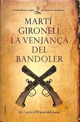 Couverture du produit · La venjança del bandoler (Clàssica)