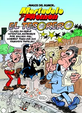 Couverture du produit · Mortadelo y Filemón. El tesorero (Magos del Humor 167)