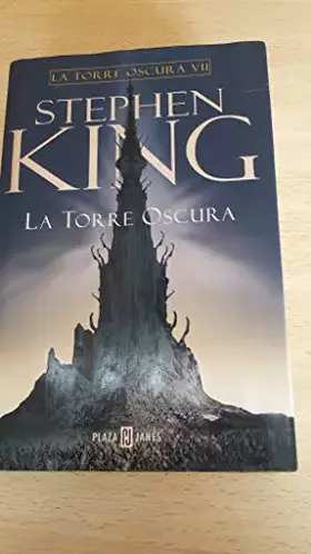 Couverture du produit · La Torre Oscura (La Torre Oscura 7) (Éxitos)