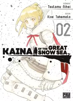 Couverture du produit · Kaina of the Great Snow Sea T02